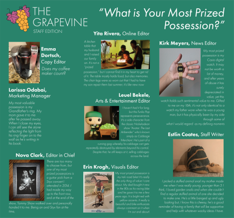 Grapevine: (Staff Edition) Whats Your Most Prized Possession?
